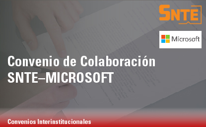 Convenio de Colaboración SNTE – MICROSOFT