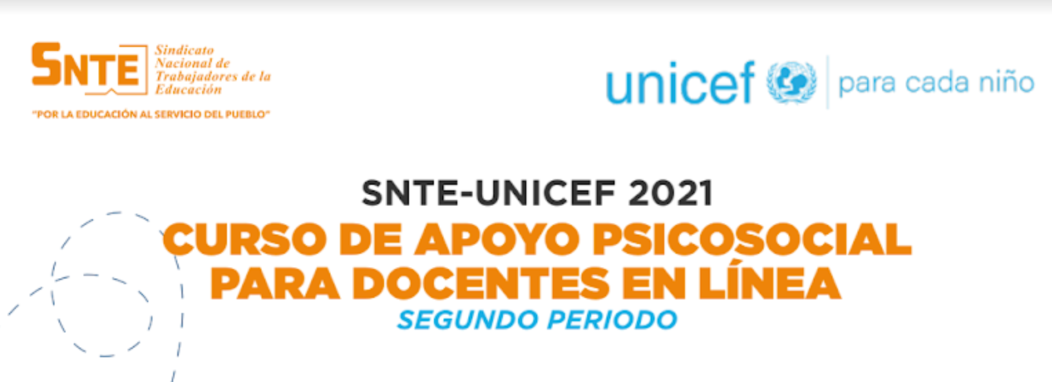 Curso de apoyo psicosocial SNTE-UNICEF. Segundo período