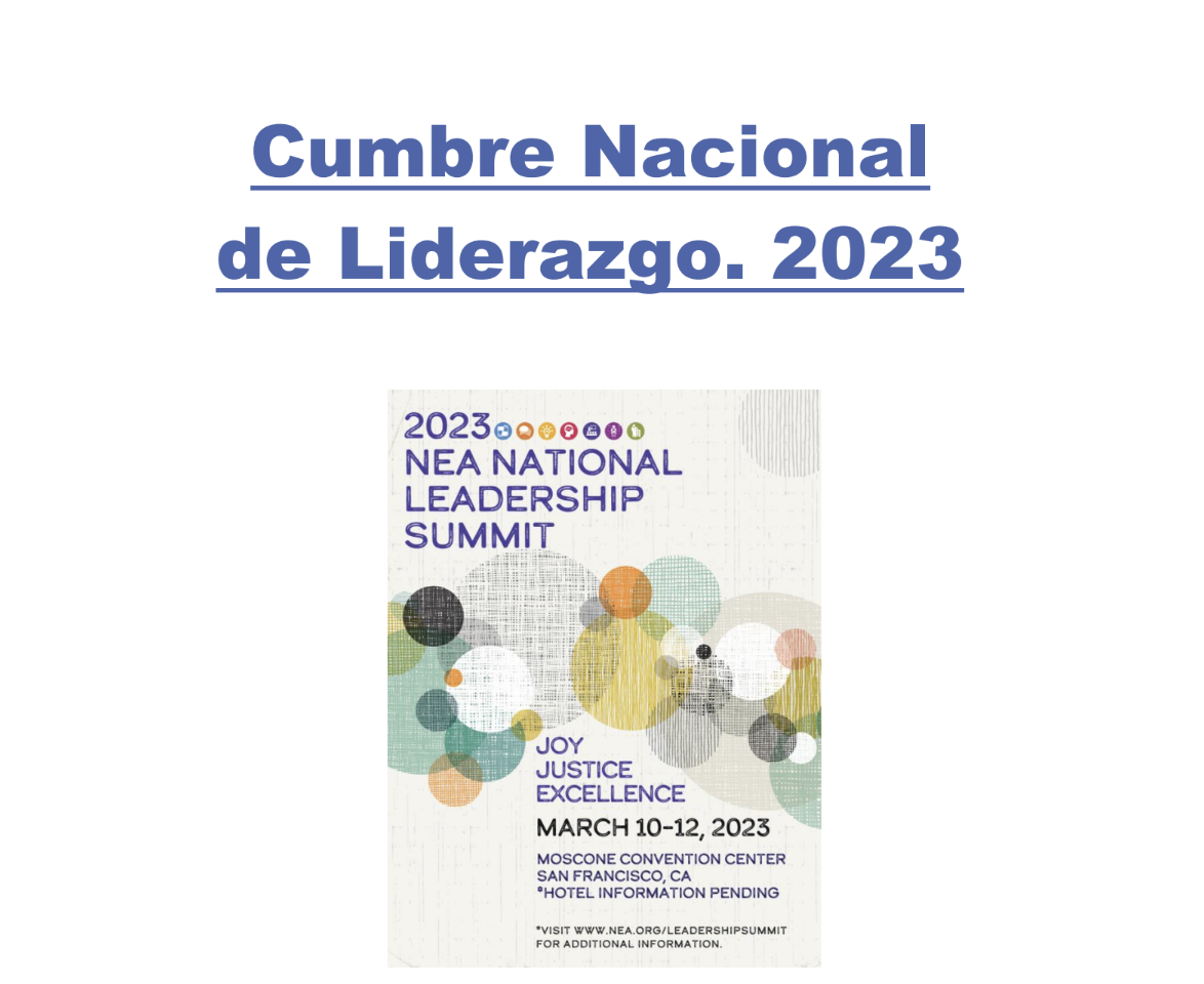 Cumbre Nacional de Liderazgo. National Education Association (NEA) 2023
